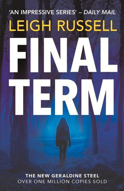 Cover: 9780857304292 | Final Term | Leigh Russell | Taschenbuch | Kartoniert / Broschiert