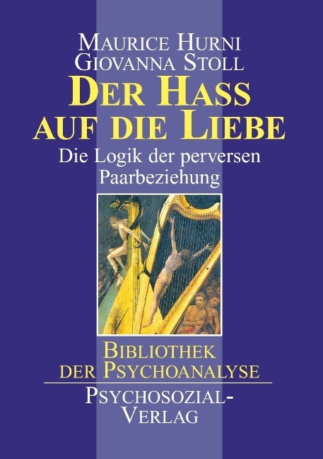 Cover: 9783932133794 | Der Haß auf die Liebe | Die Logik der perversen Paarbeziehung | Buch