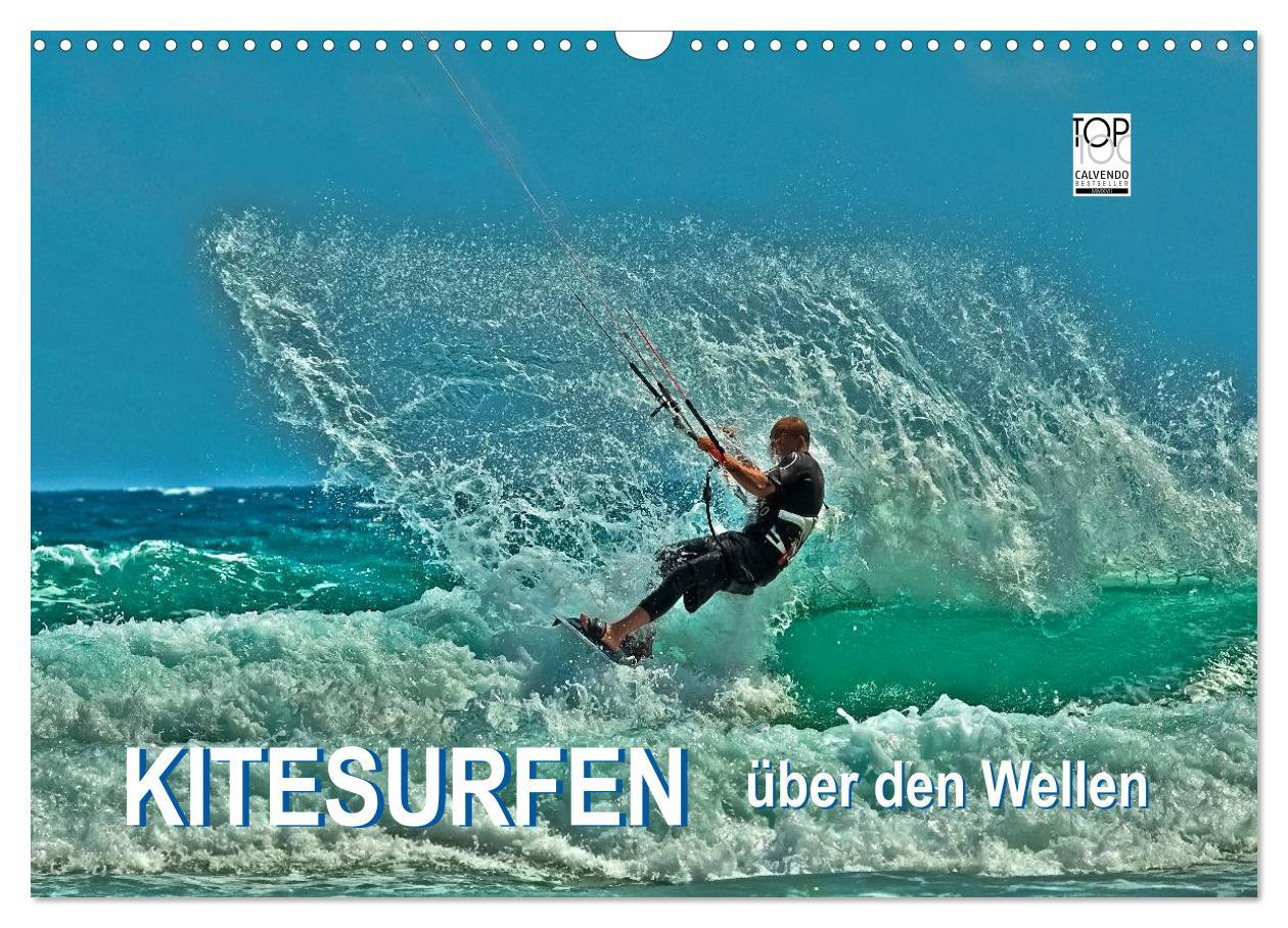 Cover: 9783435727117 | Kitesurfen - über den Wellen (Wandkalender 2025 DIN A3 quer),...