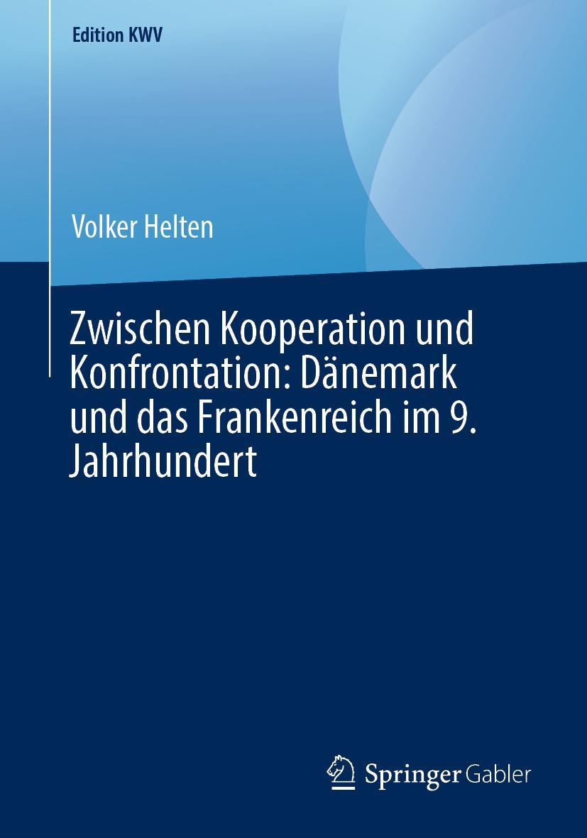 Cover: 9783662583982 | Zwischen Kooperation und Konfrontation: Dänemark und das...