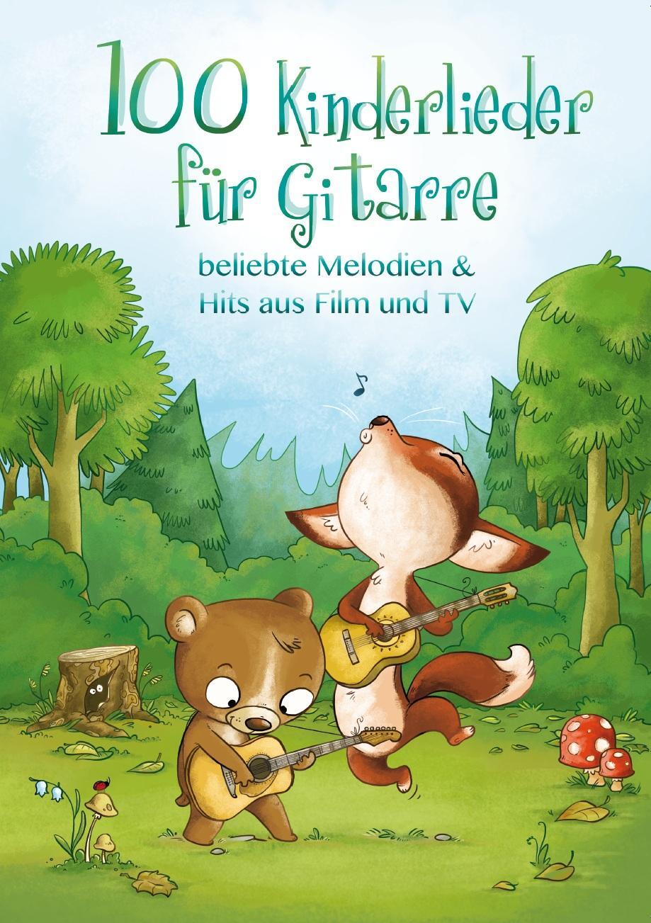 Cover: 9783865439383 | 100 Kinderlieder für Gitarre - beliebte Melodien &amp; Hits aus Film...