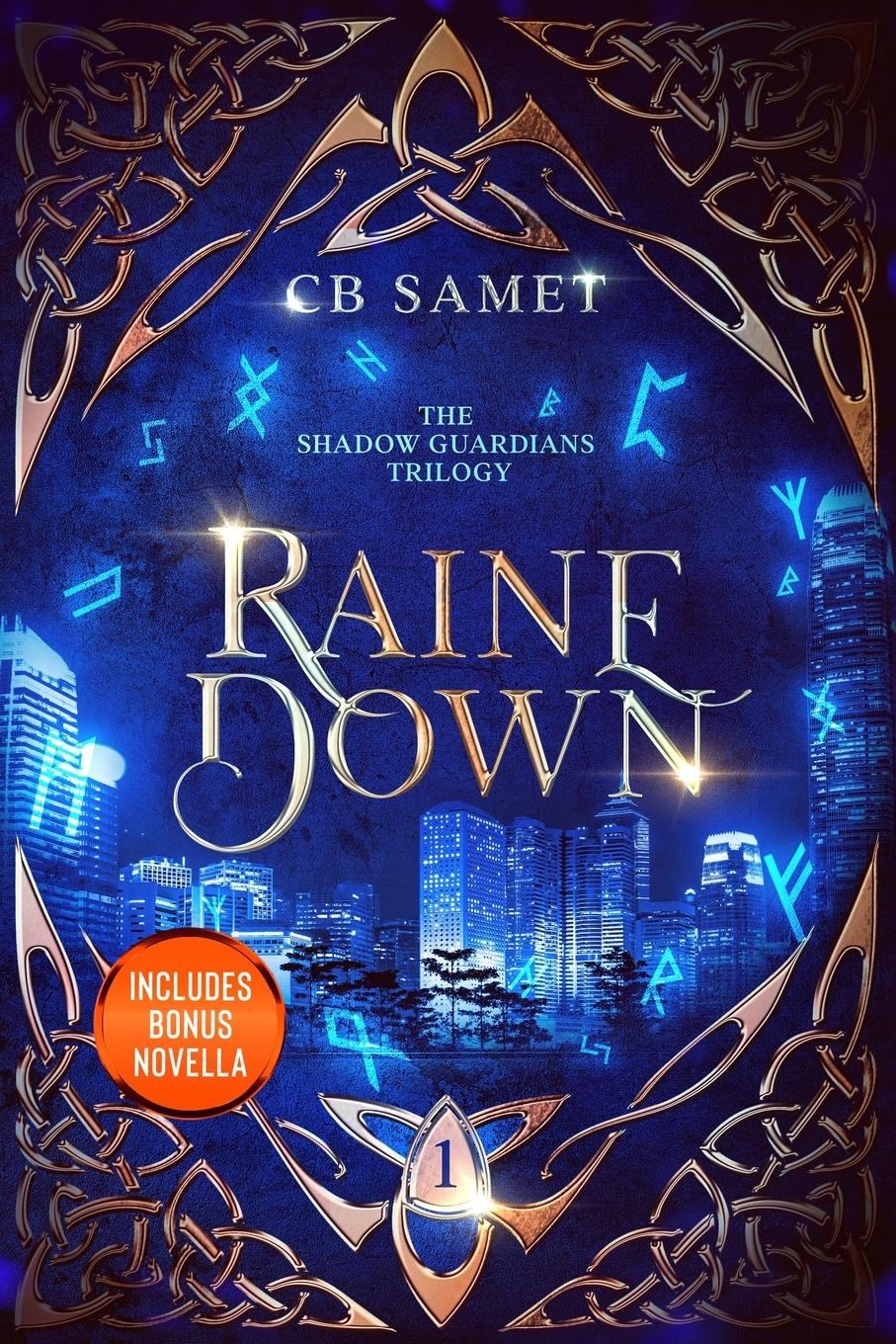 Cover: 9781950942329 | Raine Down, The Shadow Guardians Book 1 | Cb Samet | Taschenbuch