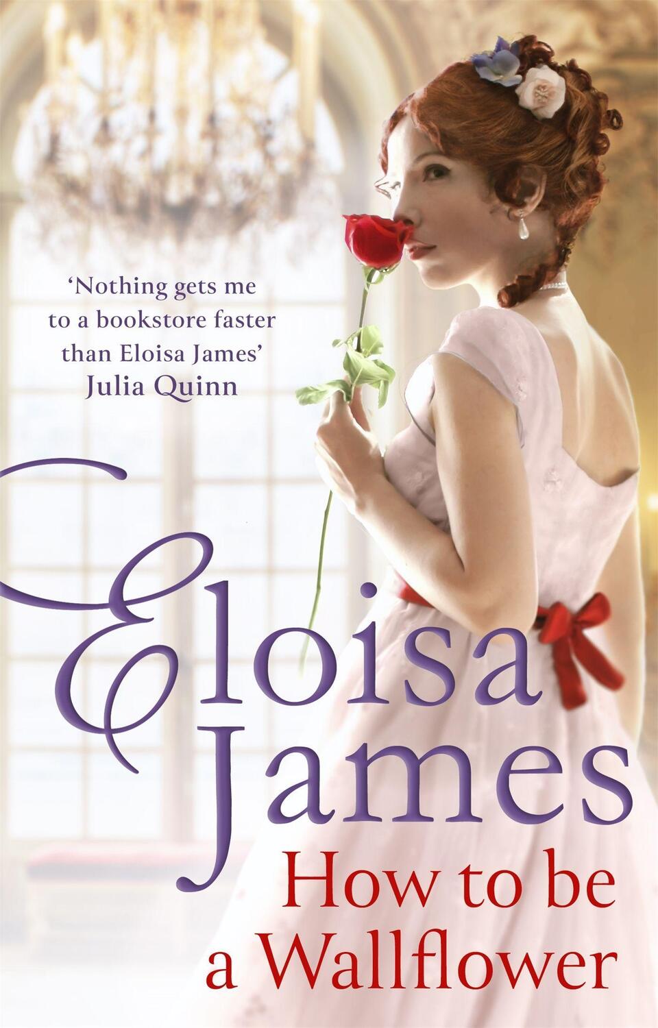 Cover: 9780349434377 | How to Be a Wallflower | Eloisa James | Taschenbuch | Englisch | 2022