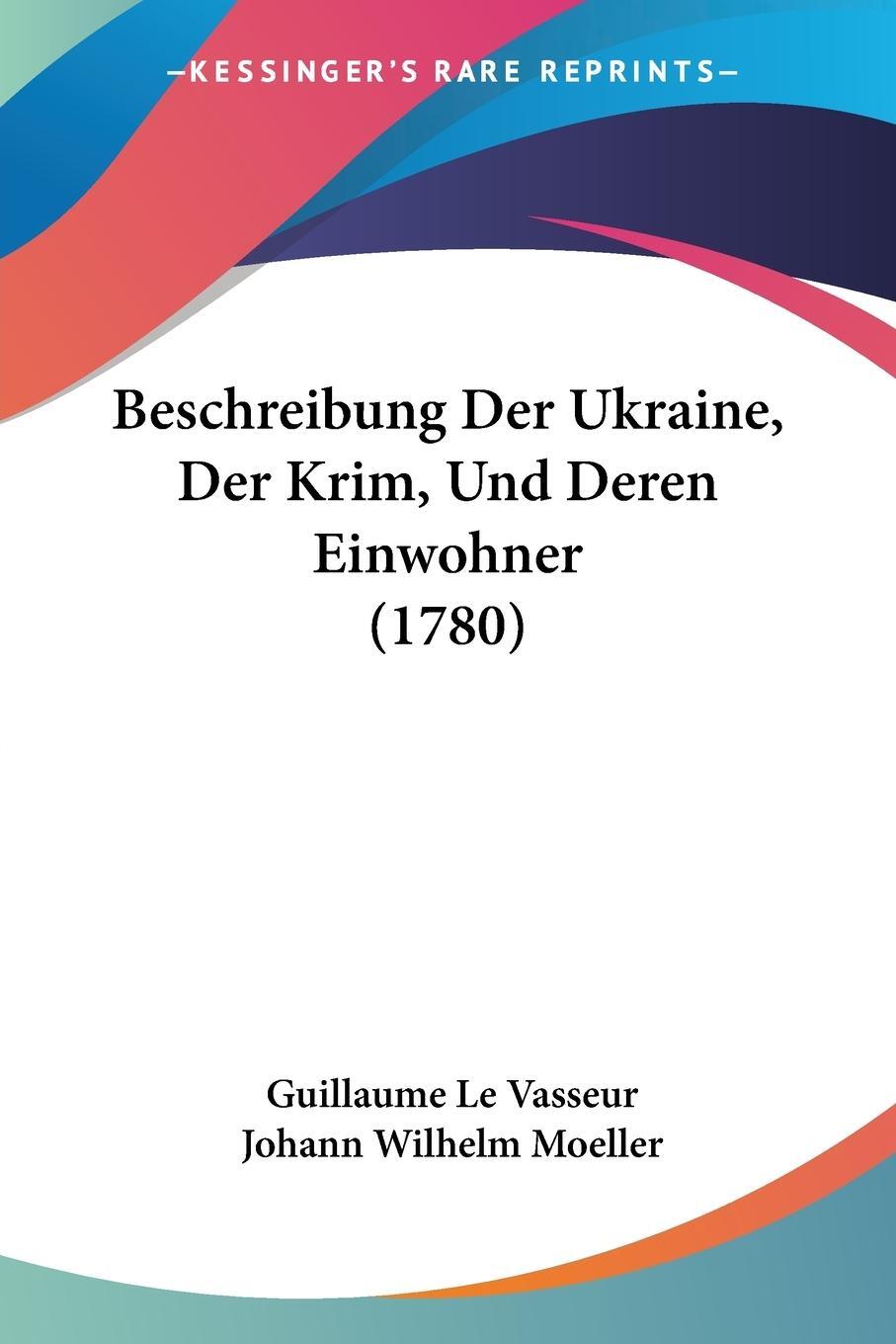 Cover: 9781104623111 | Beschreibung Der Ukraine, Der Krim, Und Deren Einwohner (1780) | Buch