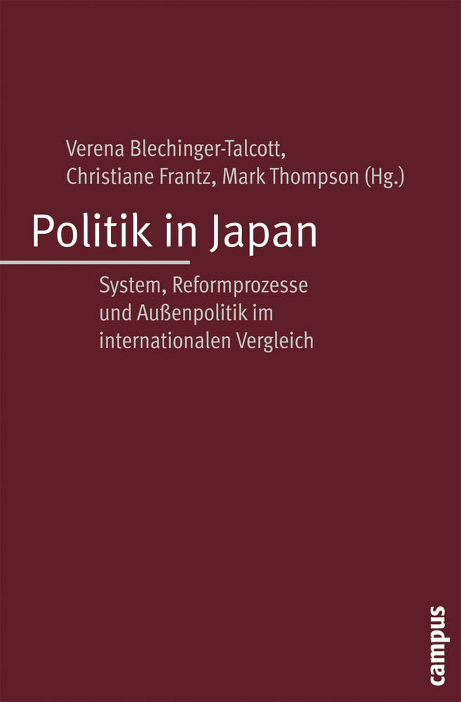 Cover: 9783593379982 | Politik in Japan | Verena Blechinger-Talcott (u. a.) | Taschenbuch