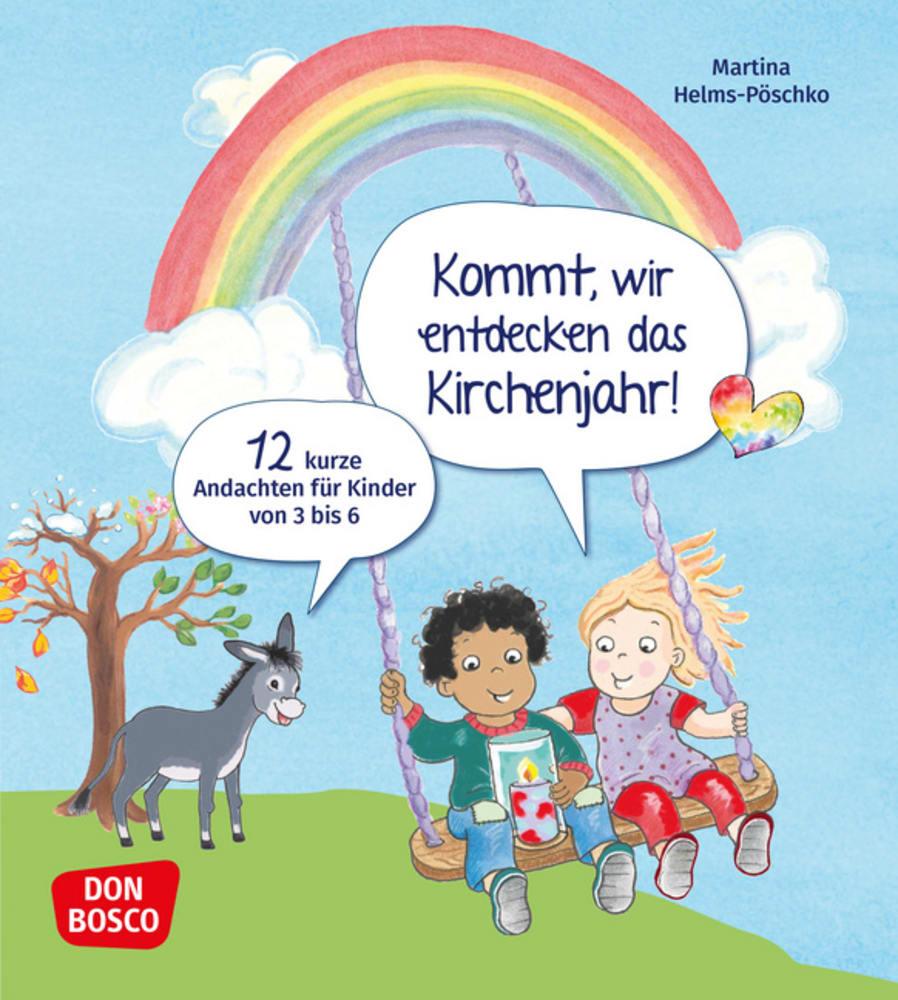 Cover: 9783769825428 | Kommt, wir entdecken das Kirchenjahr! 12 kurze Andachten für Kinder...