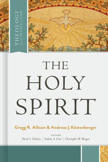 Cover: 9781462757749 | The Holy Spirit | Gregg Allison (u. a.) | Buch | Englisch | 2020