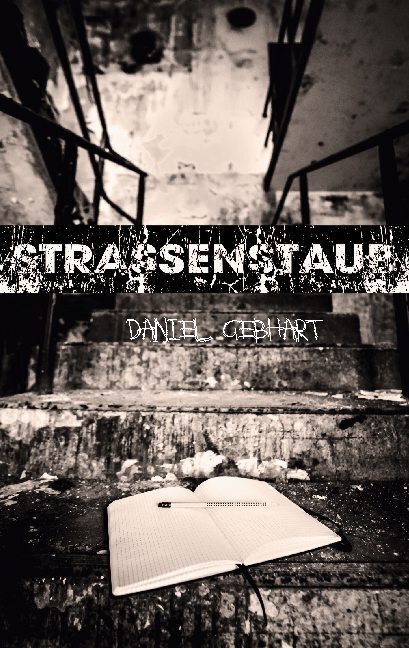 Cover: 9783755738220 | Strassenstaub | Daniel Gebhart | Taschenbuch | 236 S. | Deutsch | 2022