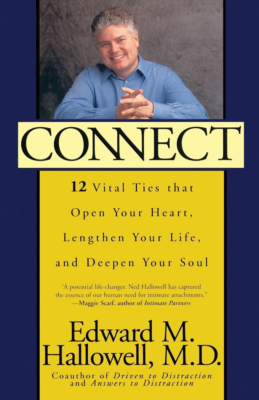 Cover: 9780743406215 | Connect | Edward M. Hallowell (u. a.) | Taschenbuch | Paperback | 2001