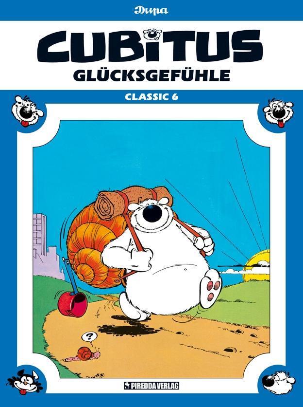 Cover: 9783941279704 | Cubitus Classic 6 | Glücksgefühle, Cubitus Classic 6 | Luc Dupa | Buch