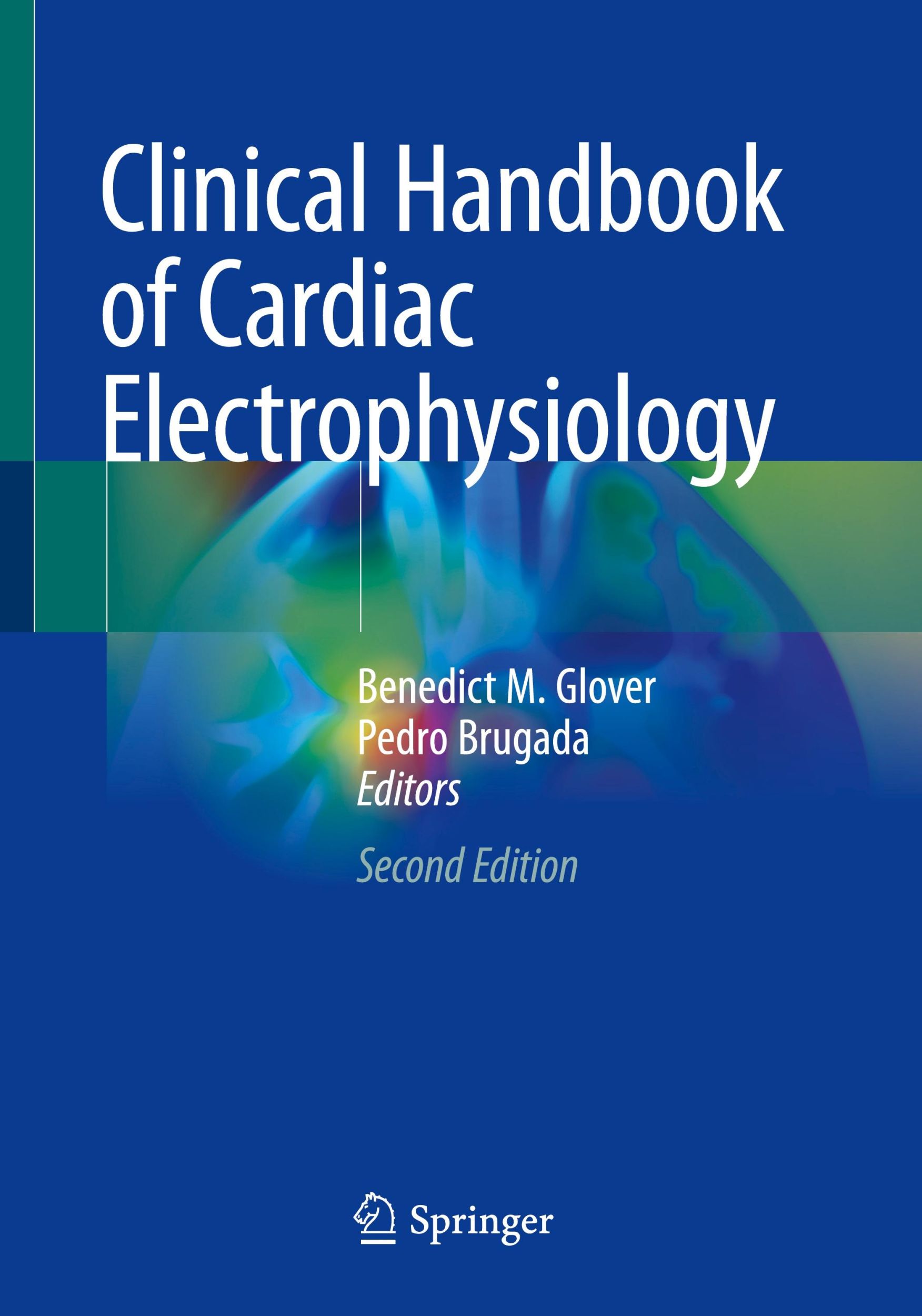 Cover: 9783030743185 | Clinical Handbook of Cardiac Electrophysiology | Pedro Brugada (u. a.)