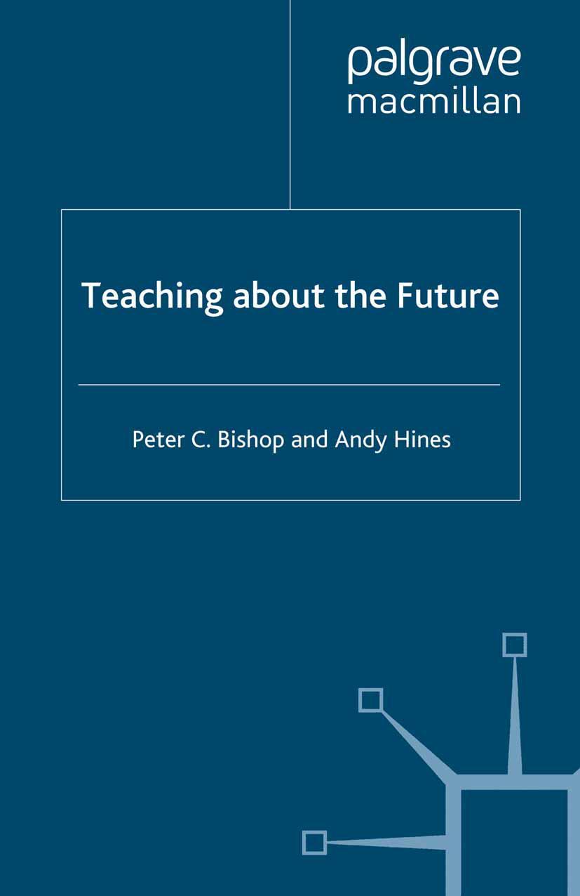 Cover: 9781349348992 | Teaching about the Future | A. Hines (u. a.) | Taschenbuch | xix