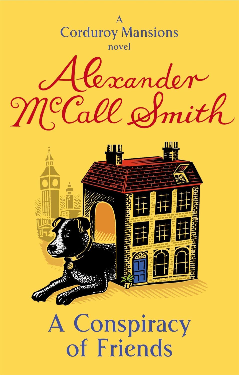 Cover: 9780349123851 | A Conspiracy Of Friends | Alexander McCall Smith | Taschenbuch | 2012