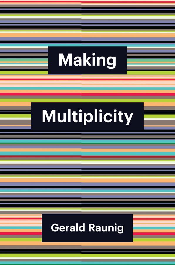 Cover: 9781509562848 | Making Multiplicity | Gerald Raunig | Taschenbuch | Englisch | 2024