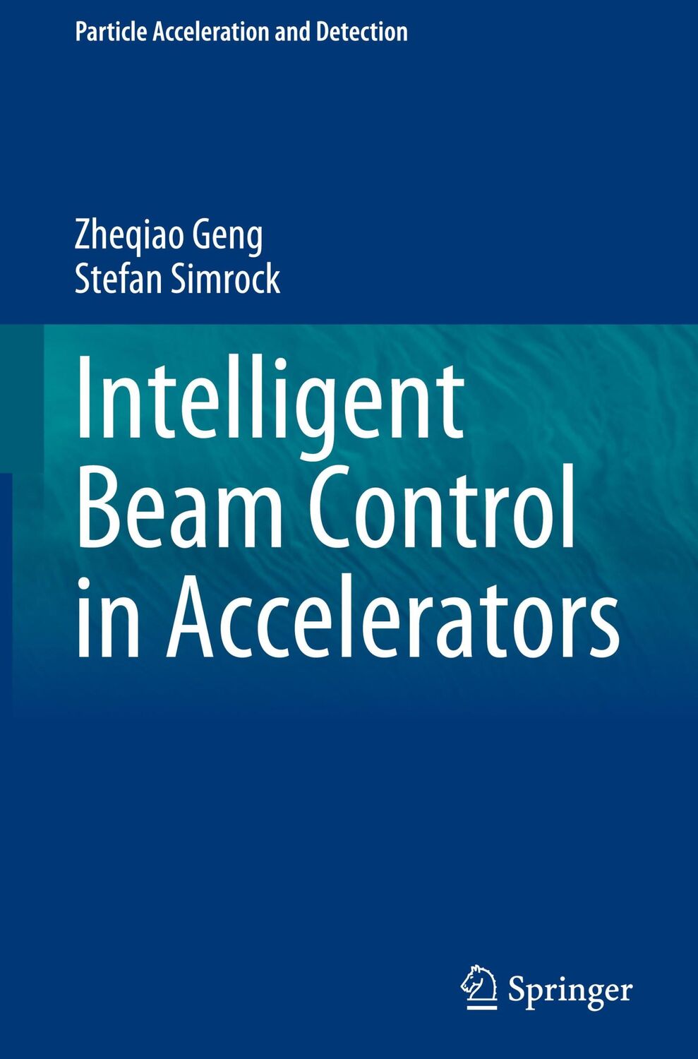 Cover: 9783031285967 | Intelligent Beam Control in Accelerators | Stefan Simrock (u. a.)