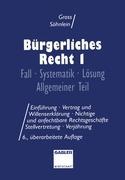 Cover: 9783409727228 | Bürgerliches Recht I | Fall · Systematik · Lösung Allgemeiner Teil