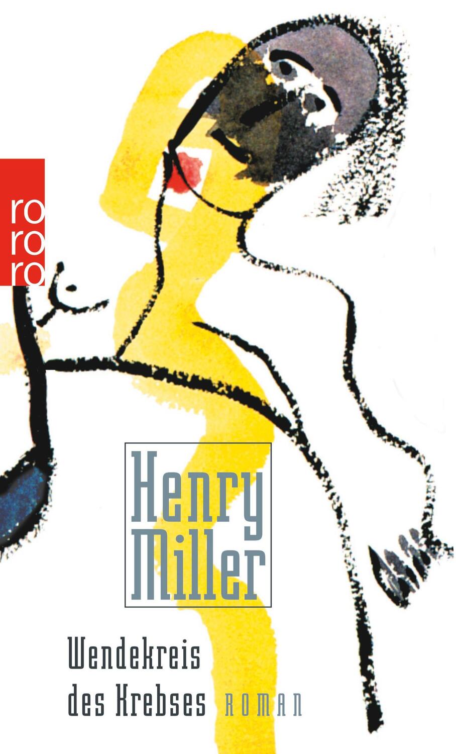 Cover: 9783499143618 | Wendekreis des Krebses | Henry Miller | Taschenbuch | Paperback | 1979