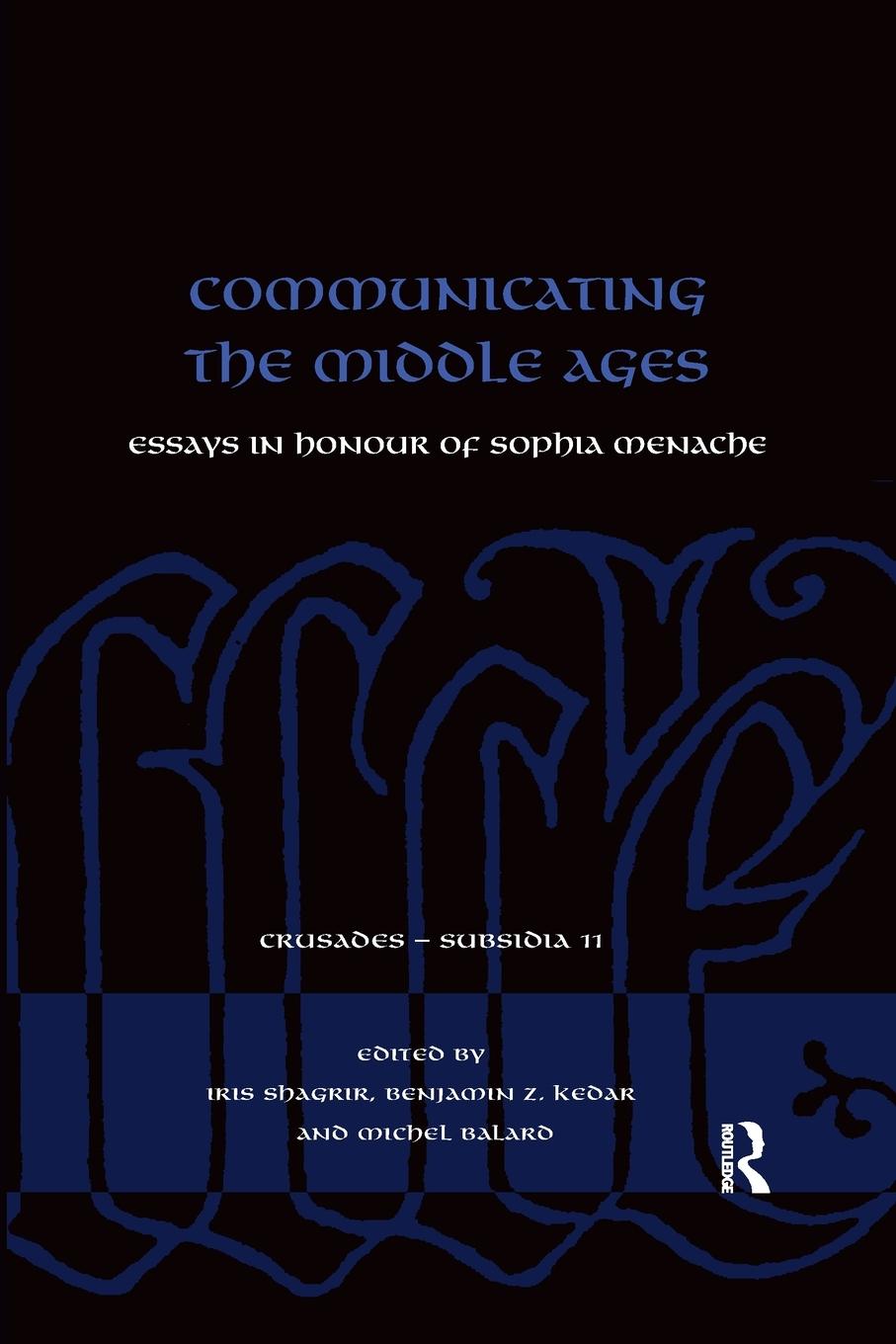 Cover: 9780367589547 | Communicating the Middle Ages | Essays in Honour of Sophia Menache