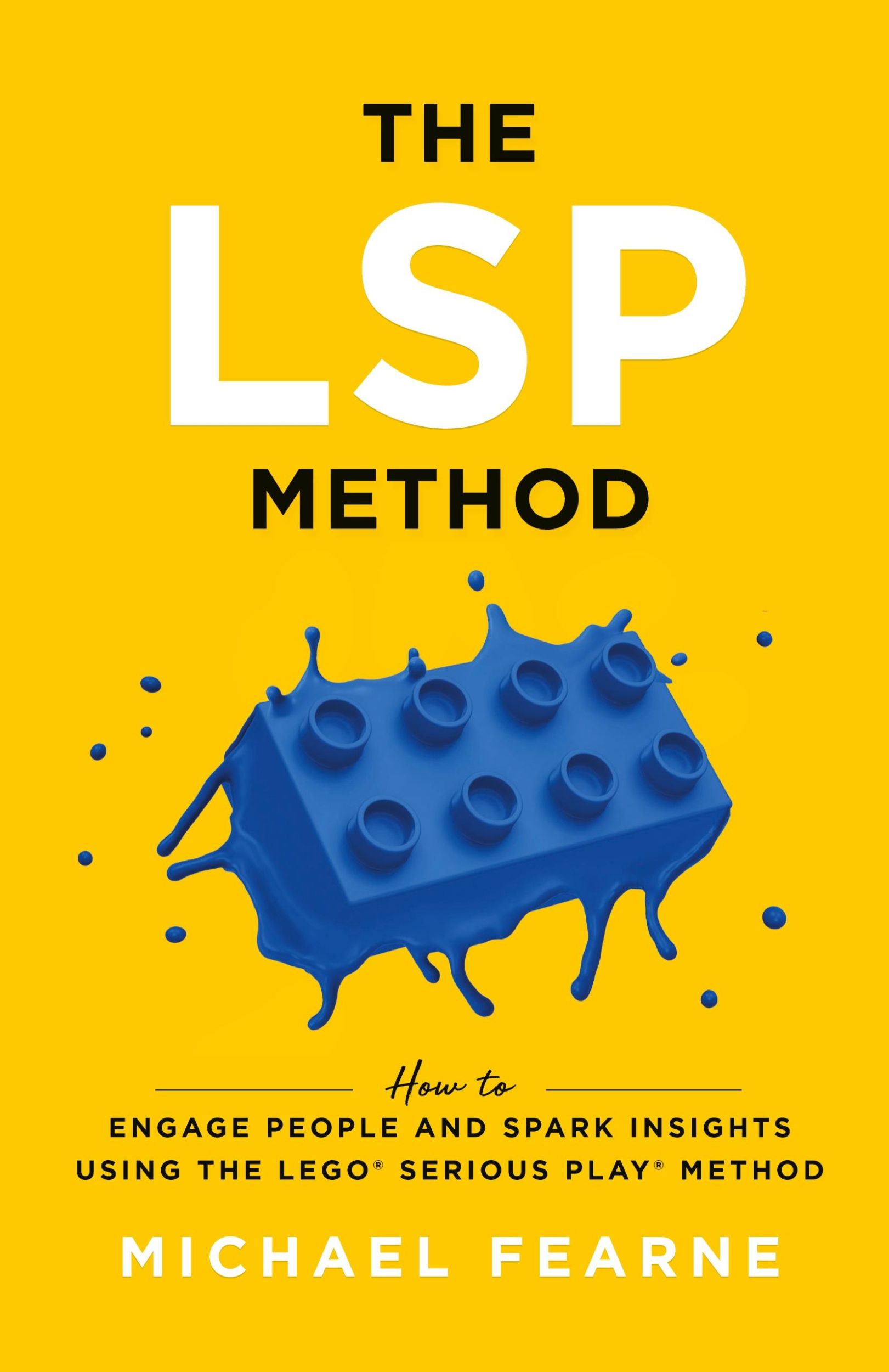 Cover: 9781544516790 | The LSP Method | Michael Fearne | Taschenbuch | Englisch | 2020