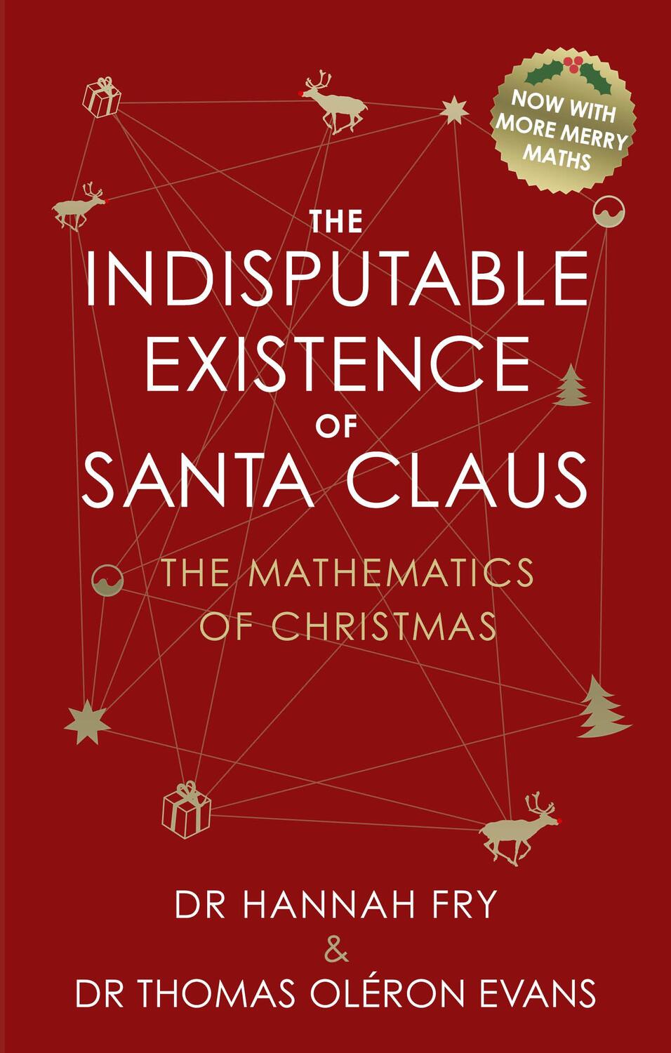 Cover: 9781784162740 | The Indisputable Existence of Santa Claus | Hannah Fry | Gebunden