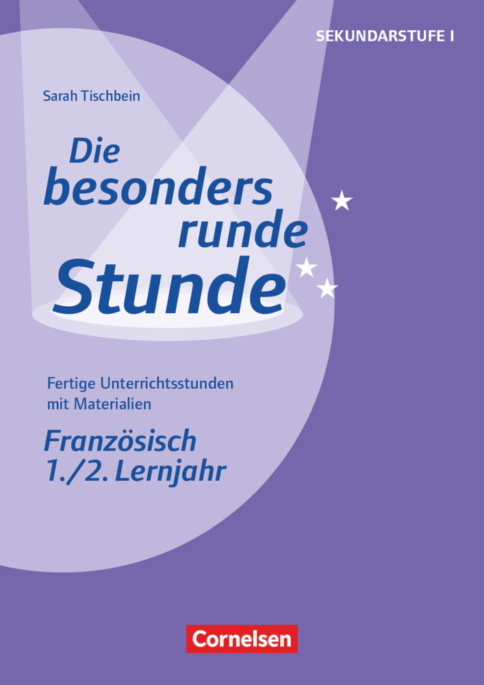 Cover: 9783589155347 | Die besonders runde Stunde - Sekundarstufe I - Fertige...