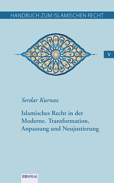 Cover: 9783868934144 | Handbuch zum islamischen Recht Bd. V, 6 Teile | Serdar Kurnaz | Buch