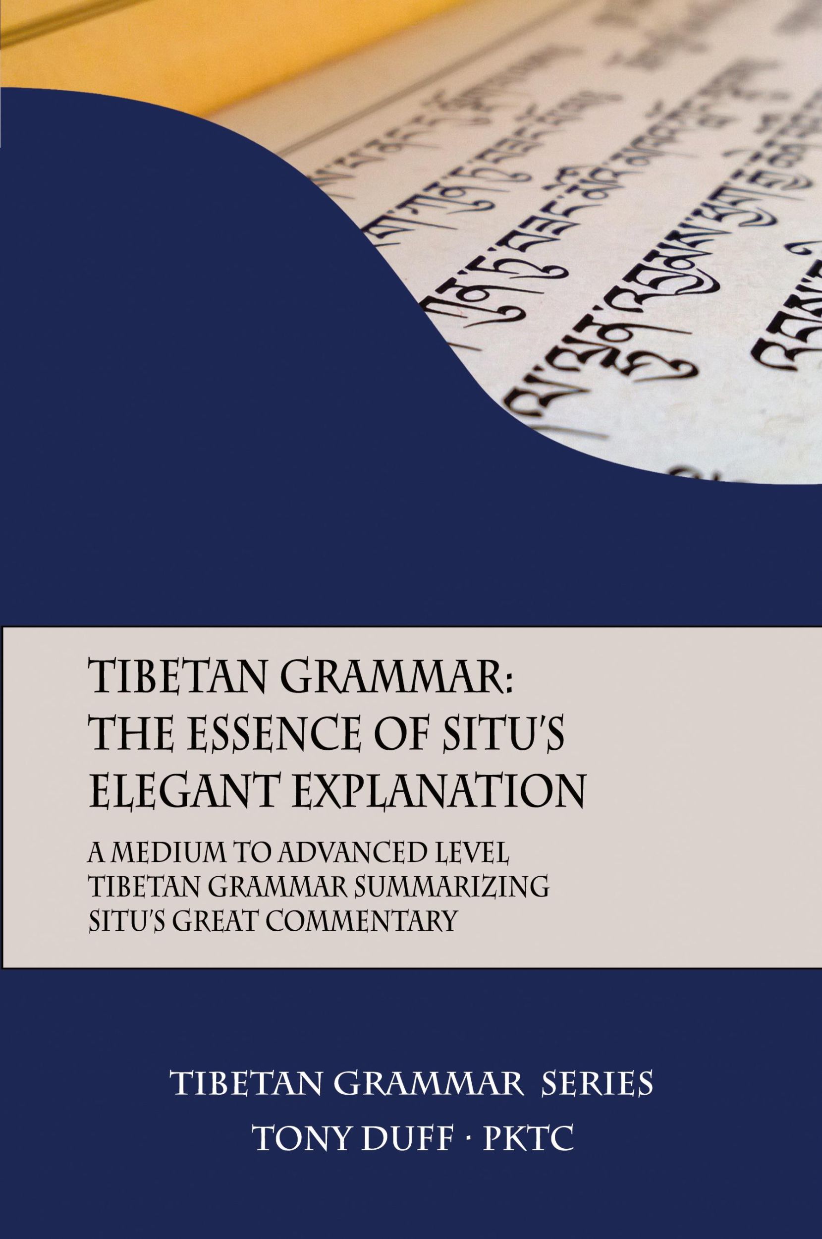 Cover: 9789937572309 | Tibetan Grammar | Tony Duff | Taschenbuch | Englisch | 2019