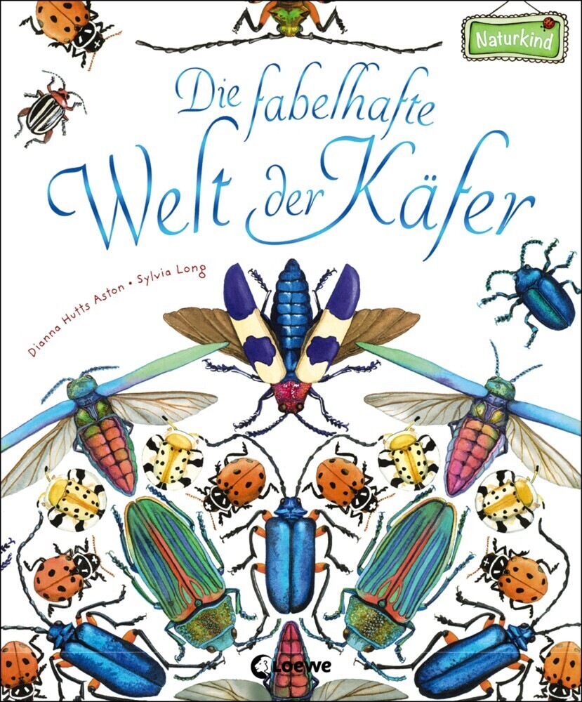 Cover: 9783785589199 | Die fabelhafte Welt der Käfer | Dianna Hutts Aston | Buch | 40 S.