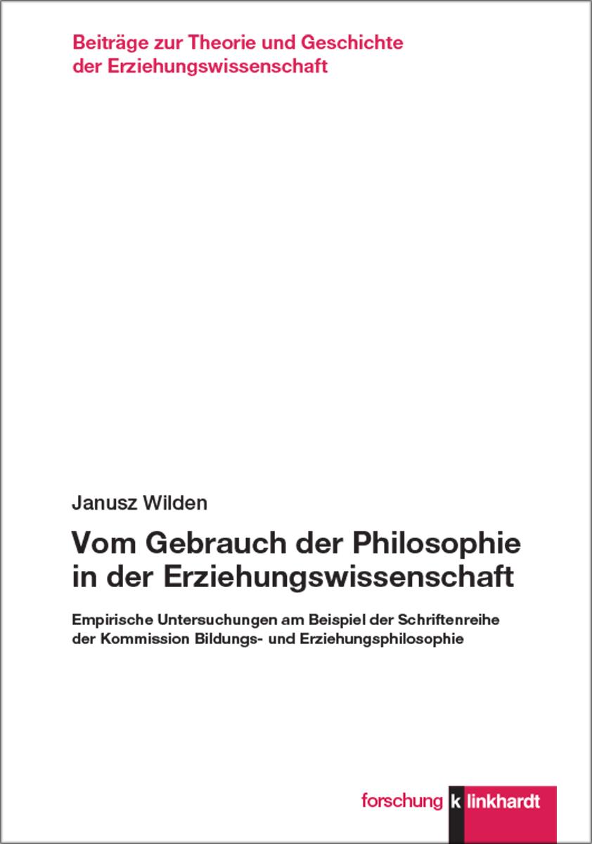 Cover: 9783781526846 | Vom Gebrauch der Philosophie in der Erziehungswissenschaft | Wilden