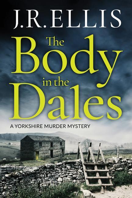 Cover: 9781503903111 | Ellis, J: The Body in the Dales | J. R. Ellis | Taschenbuch | Englisch