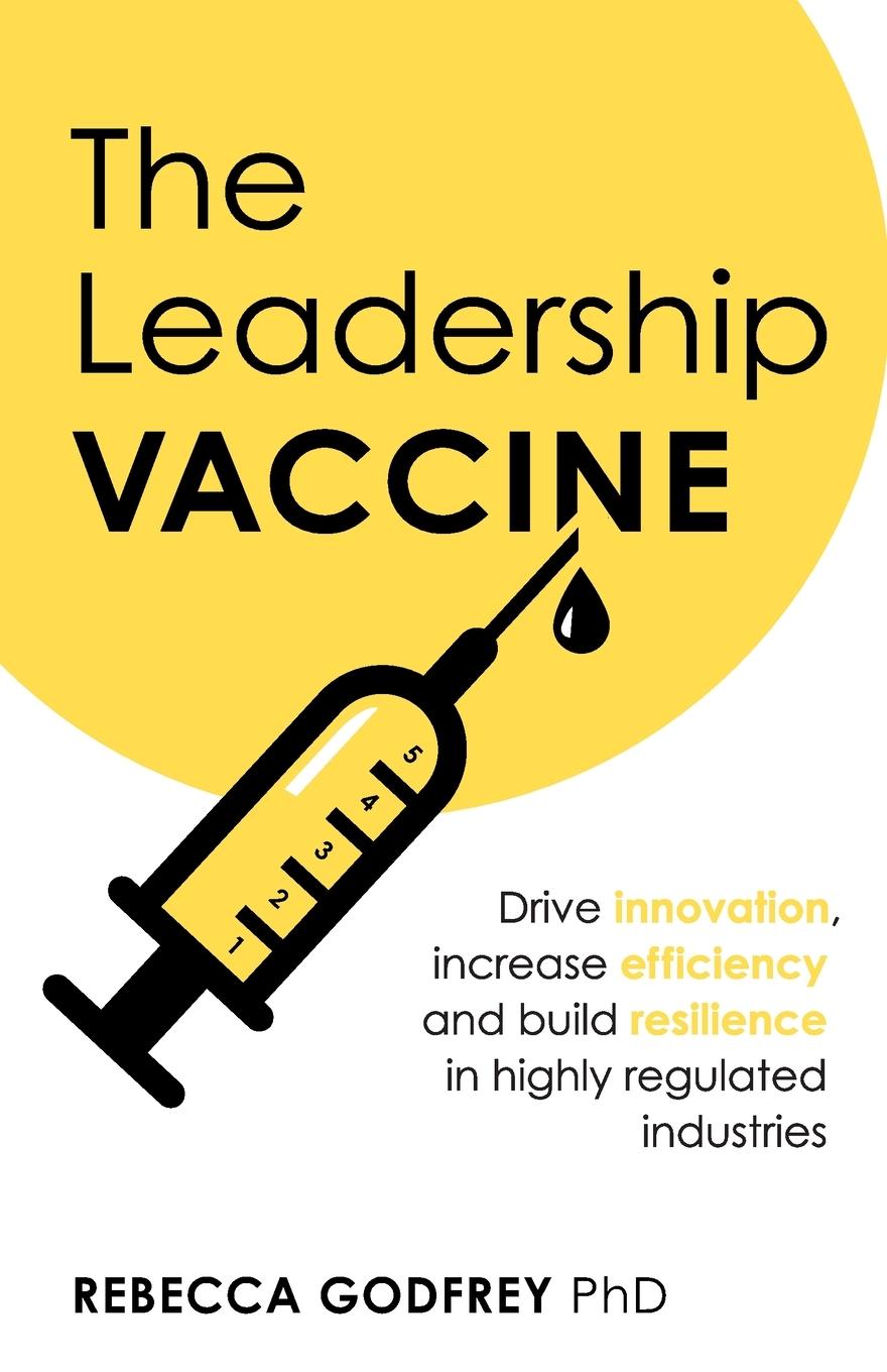 Cover: 9781781334539 | The Leadership Vaccine | Rebecca Godfrey | Taschenbuch | Englisch