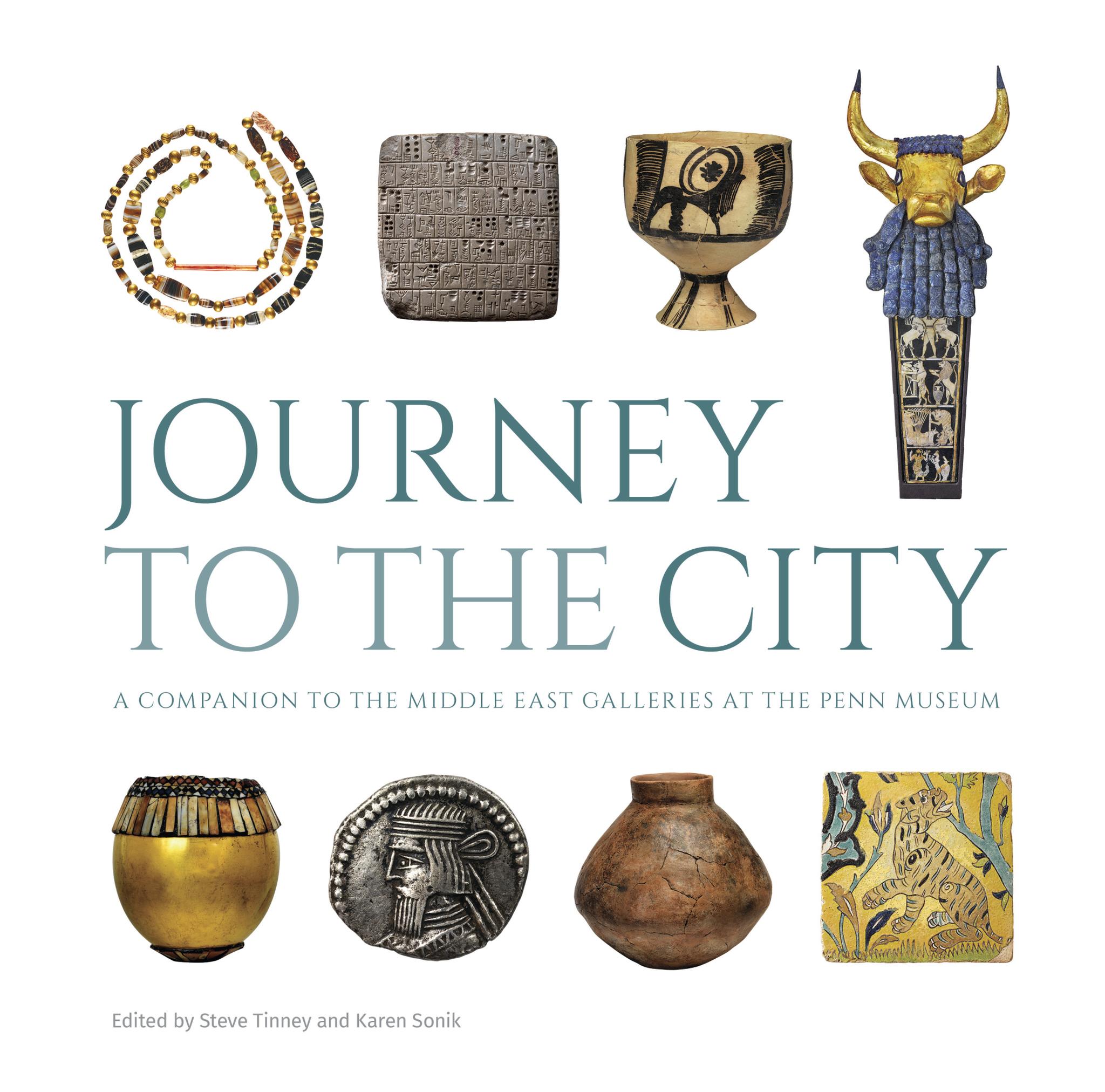 Cover: 9781931707145 | Journey to the City - A Companion to the Middle East Galleries at...