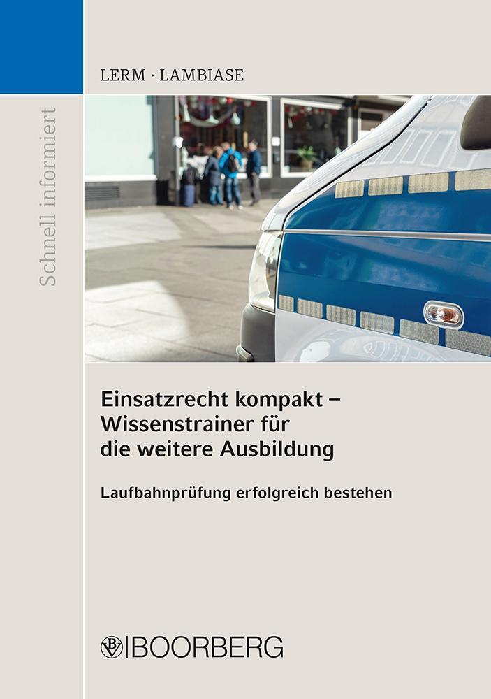 Cover: 9783415070417 | Einsatzrecht kompakt - Wissenstrainer für die weitere Ausbildung