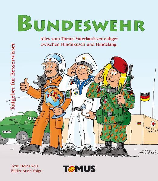 Cover: 9783823118022 | Bundeswehr | Heinz Volz | Buch | Ratgeber für Besserwisser | 64 S.