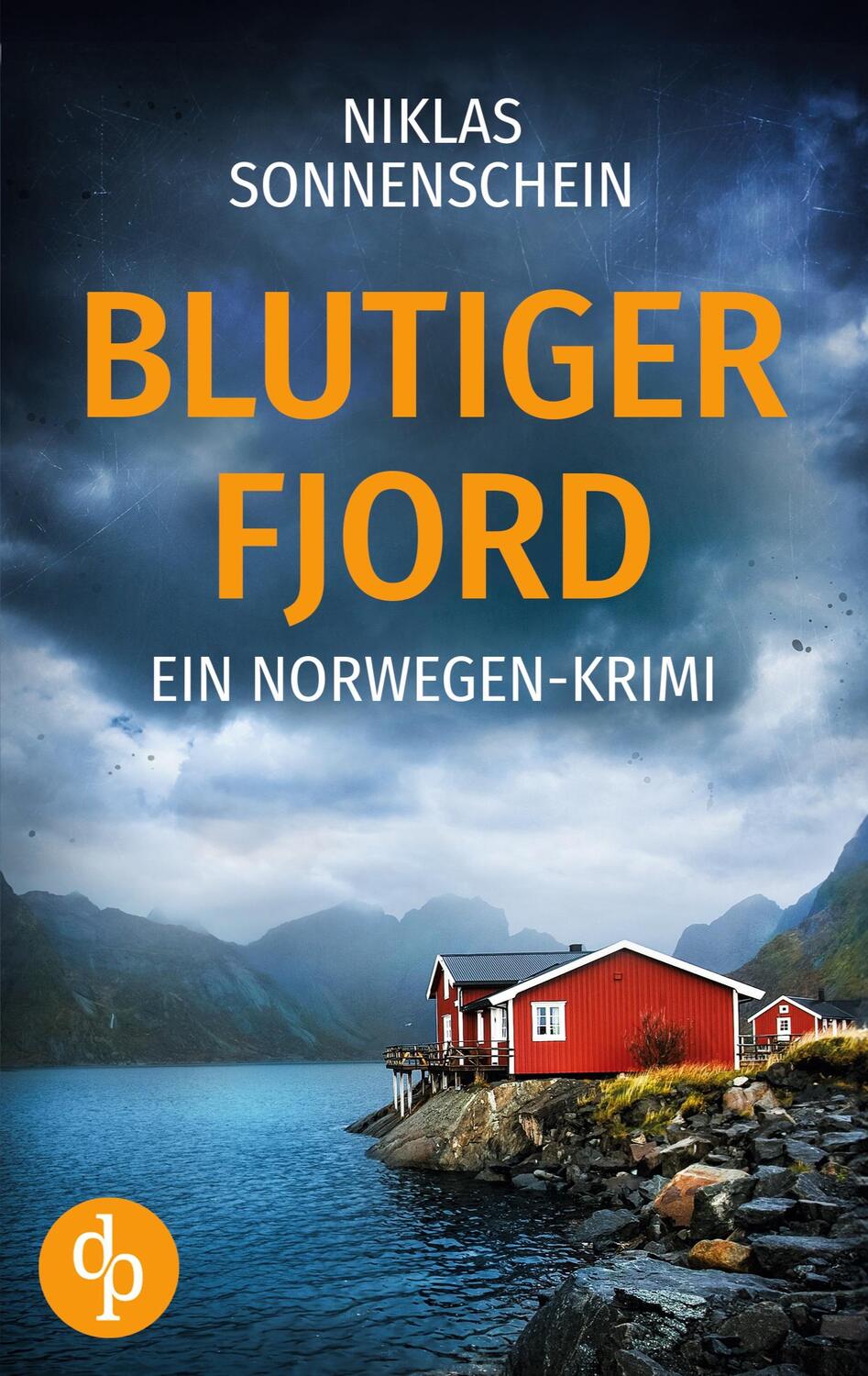 Cover: 9783989981041 | Blutiger Fjord | Ein Norwegen-Krimi | Niklas Sonnenschein | Buch