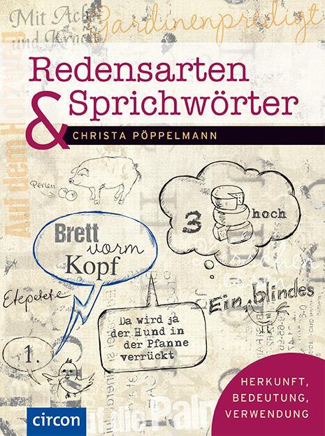 Cover: 9783817499663 | Redensarten &amp; Sprichwörter | Herkunft, Bedeutung, Verwendung | Buch