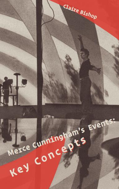 Cover: 9783753307169 | Merce Cunningham's Events: Key Concepts | Claire Bishop | Taschenbuch