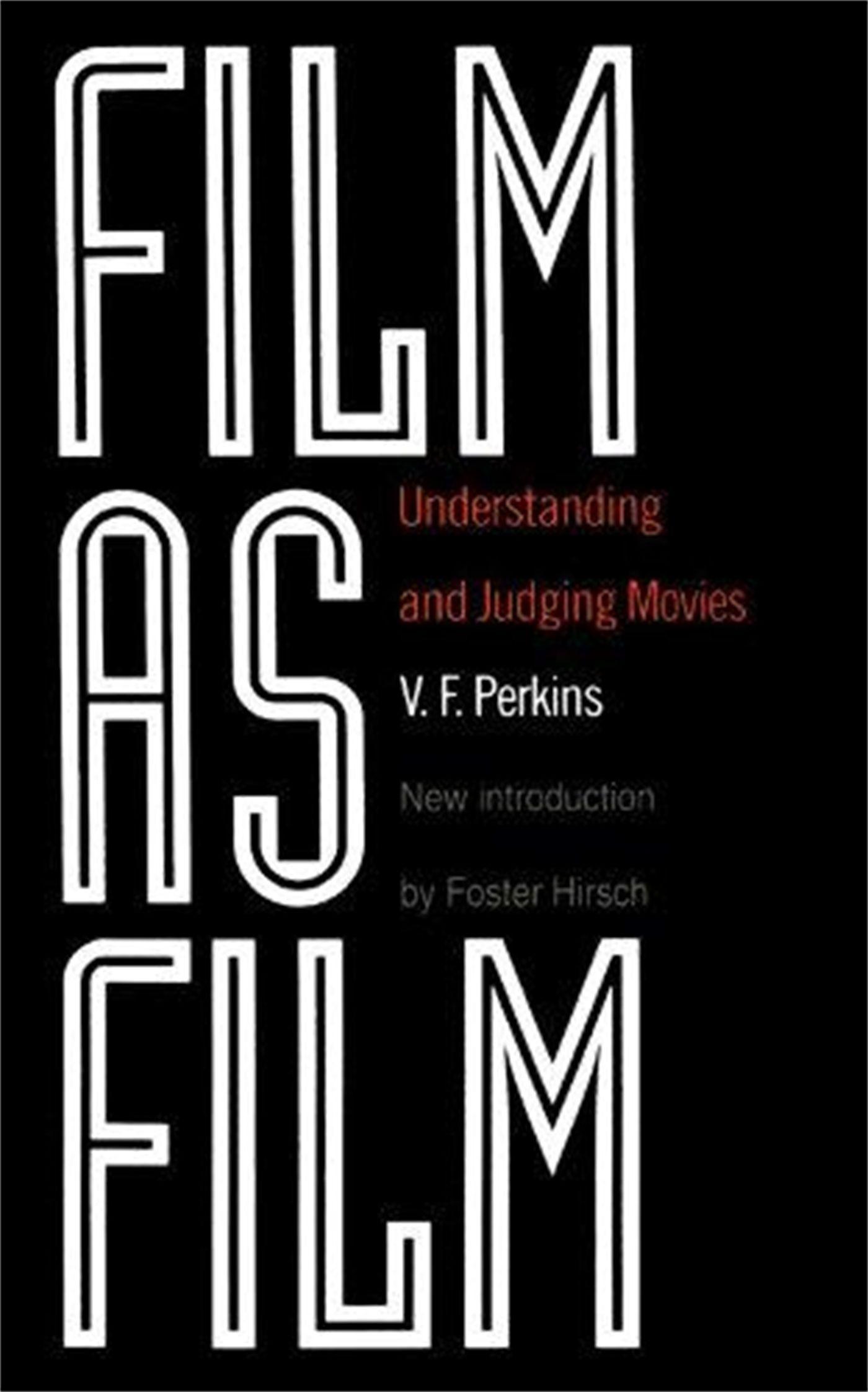 Cover: 9780306805417 | Film as Film: Understanding and Judging Movies | V. F. Perkins | Buch