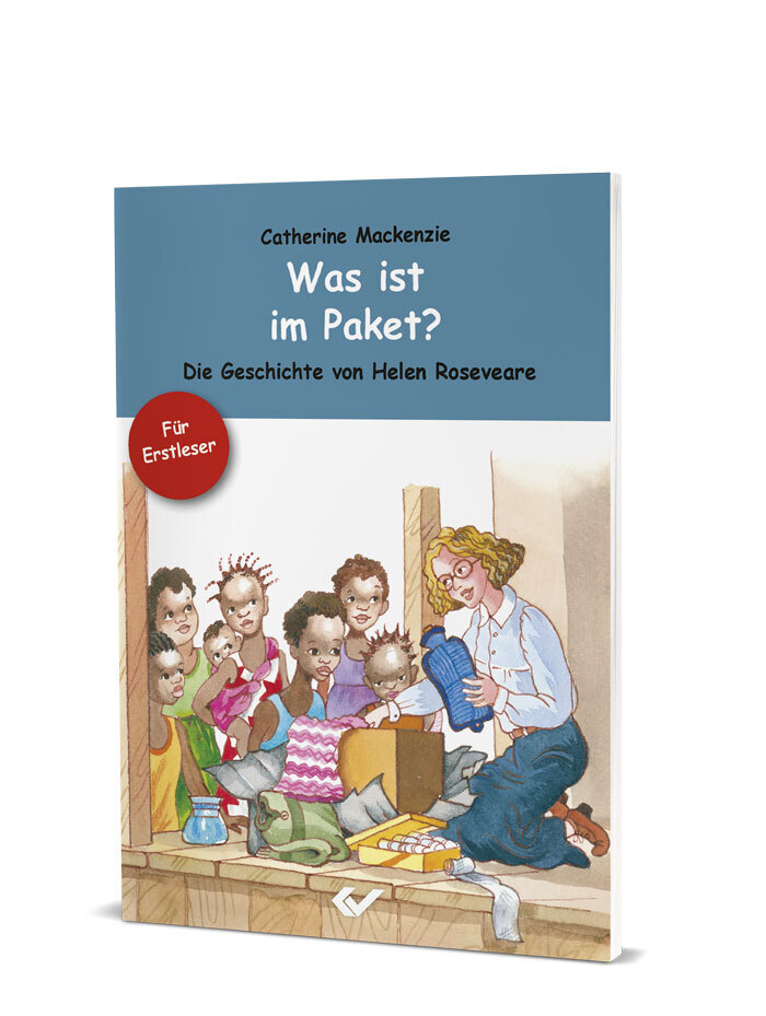 Cover: 9783863530815 | Was ist im Paket? | Die Geschichte von Helen Roseveare, Für Erstleser