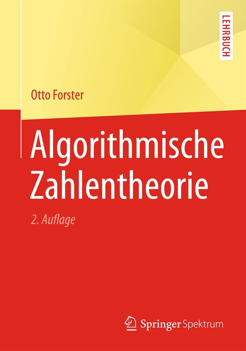 Cover: 9783658065393 | Algorithmische Zahlentheorie | Otto Forster | Taschenbuch | viii