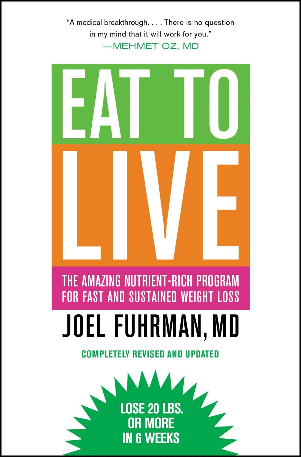 Cover: 9780316120913 | Eat to Live | Joel Fuhrman | Taschenbuch | 380 S. | Englisch | 2011