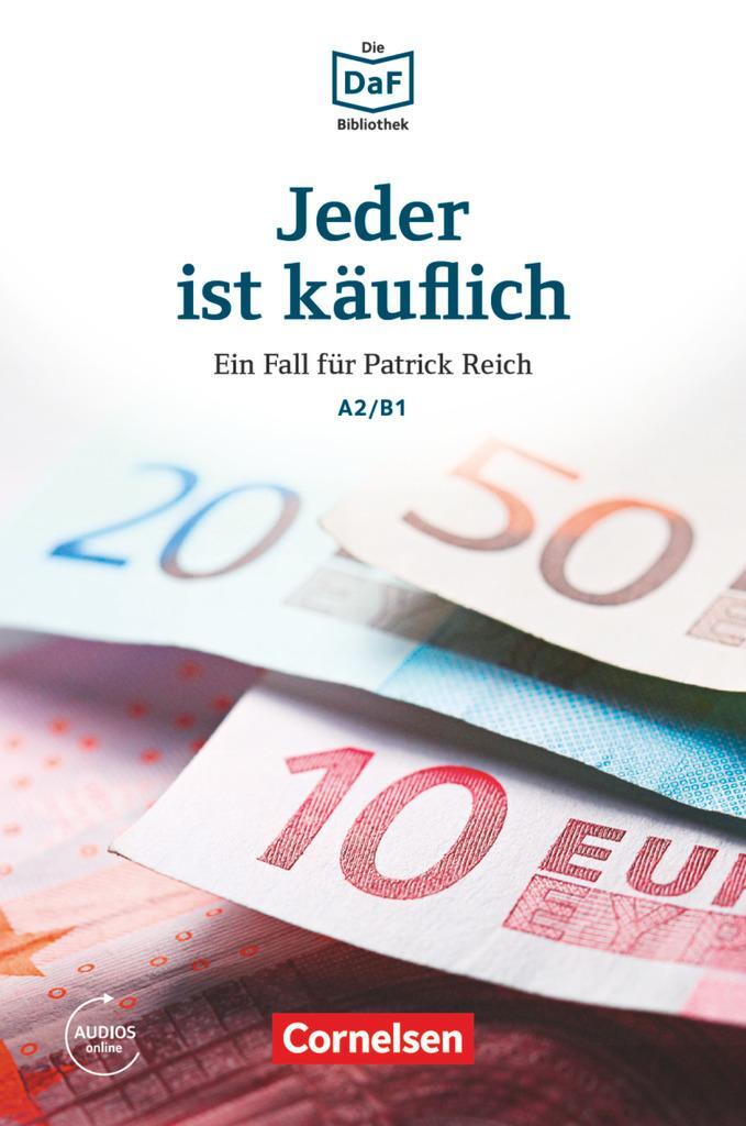 Cover: 9783061207465 | Die DaF-Bibliothek A2-B1 - Jeder ist käuflich | Lohéac-Wieders | Buch