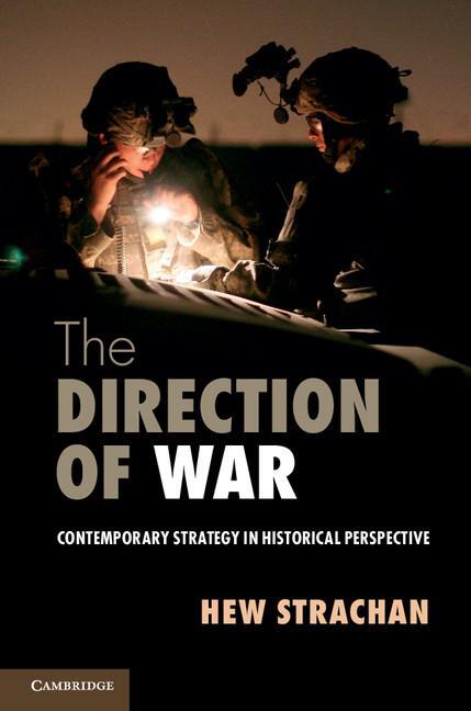 Cover: 9781107654235 | The Direction of War | Hew Strachan | Taschenbuch | Paperback | 2019