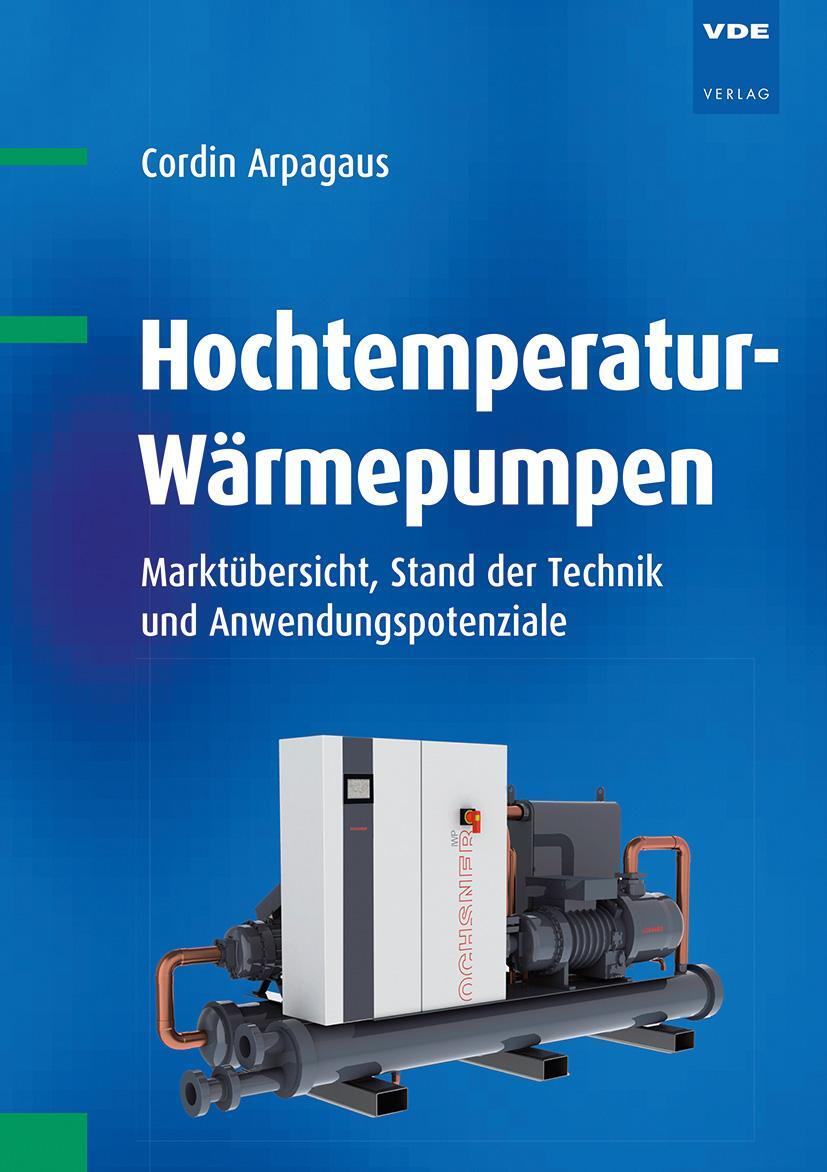 Bild: 9783800745500 | Hochtemperatur-Wärmepumpen | Cordin Arpagaus | Taschenbuch | 138 S.