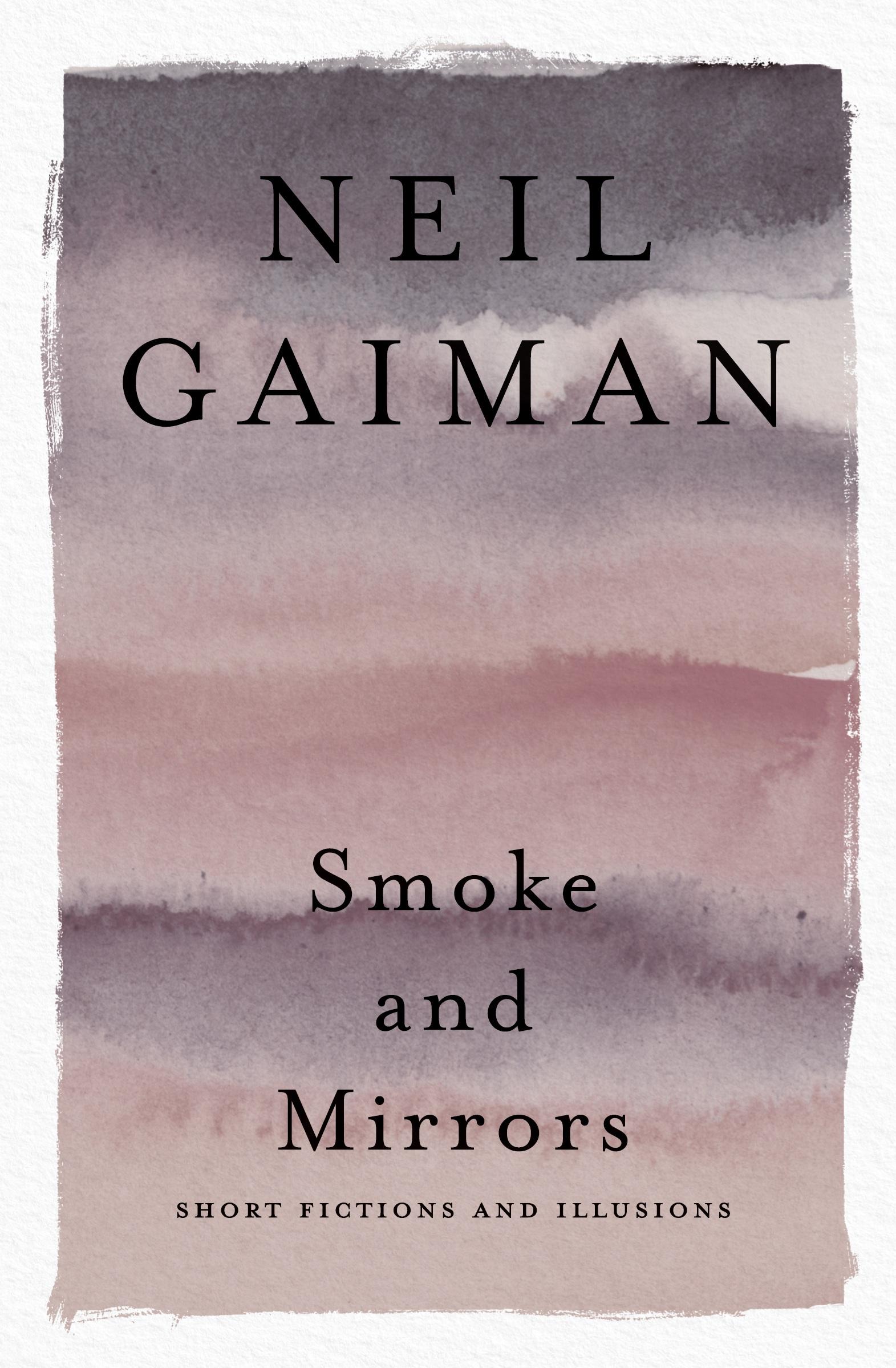 Cover: 9780063075696 | Smoke and Mirrors | Short Fictions and Illusions | Neil Gaiman | Buch