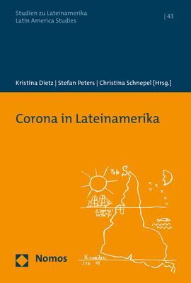 Cover: 9783848785872 | Corona in Lateinamerika | Kristina Dietz (u. a.) | Taschenbuch | 2022