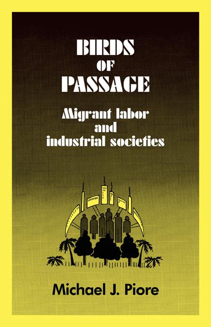 Cover: 9780521280587 | Birds of Passage | Migrant Labor and Industrial Societies | Buch