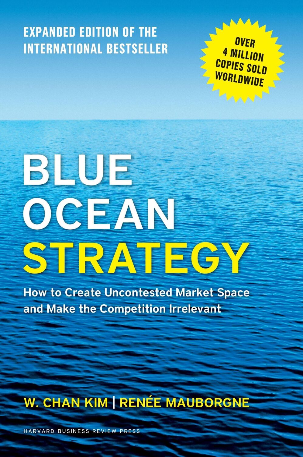 Cover: 9781625274496 | Blue Ocean Strategy, Expanded Edition | Rene A. Mauborgne (u. a.)