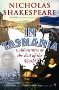 Cover: 9780099466086 | In Tasmania | Adventures at the End of the World | Shakespeare | Buch