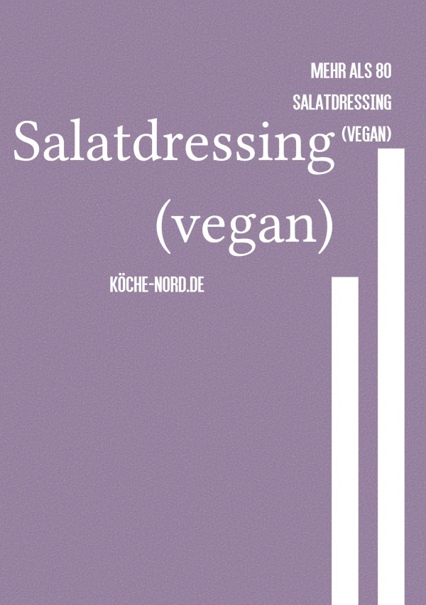 Cover: 9783759867186 | Salatdressing (vegan) | Mehr als 80 vegane Salatdressing. DE | Clausen